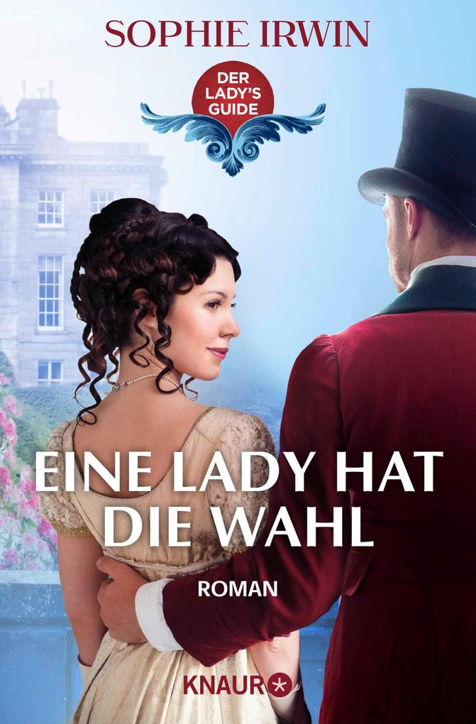 Produktbild: Eine Lady hat die Wahl | Sophie Irwin