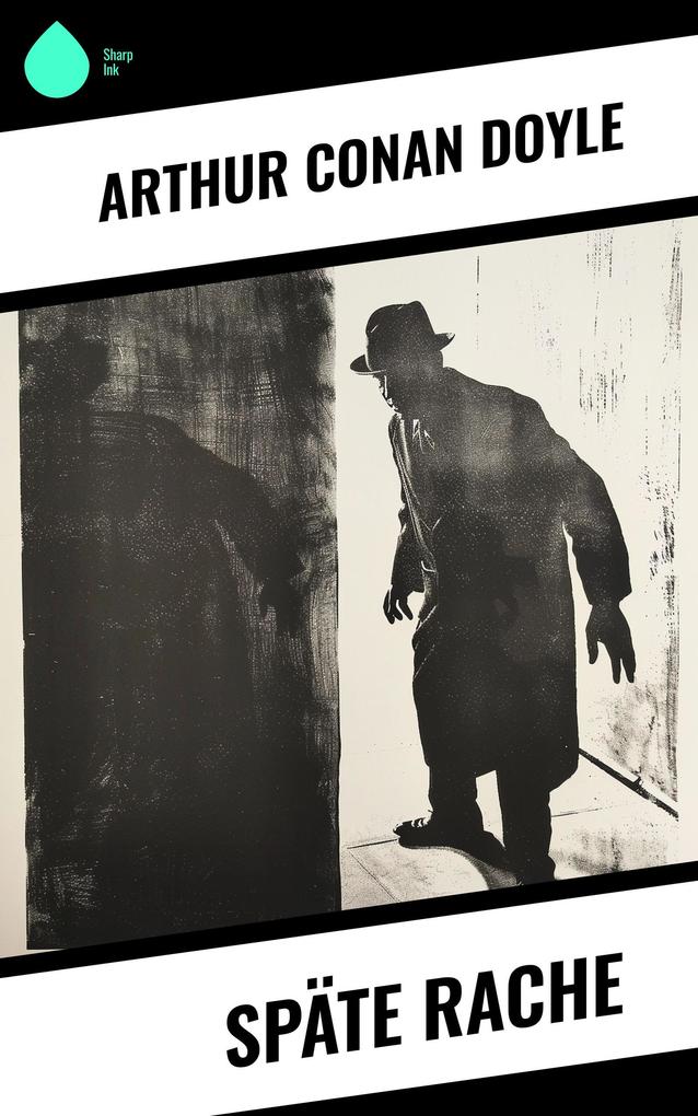 Produktbild: Späte Rache | Arthur Conan Doyle