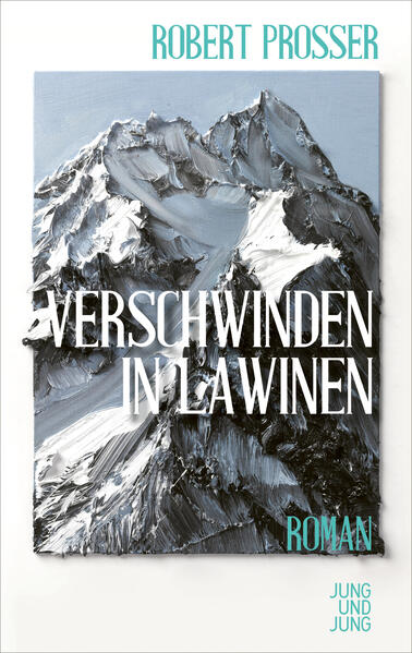 Produktbild: Verschwinden in Lawinen | Robert Prosser