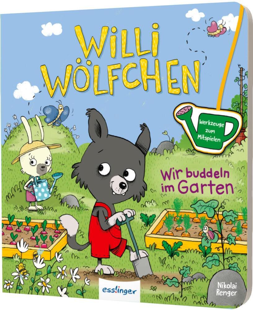 Produktbild: Willi Wölfchen: Wir buddeln im Garten! | Julia Klee