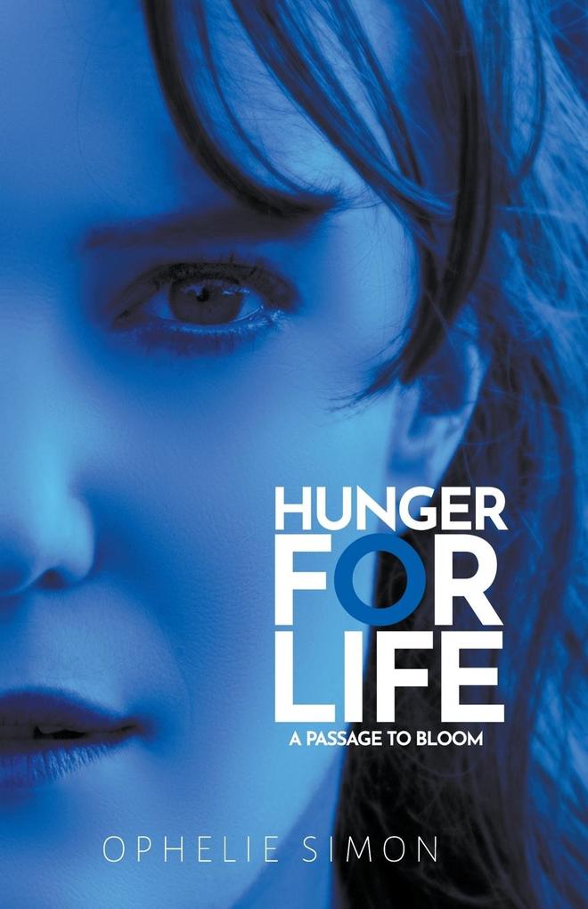 Produktbild: Hunger For Life | Ophelie Simon