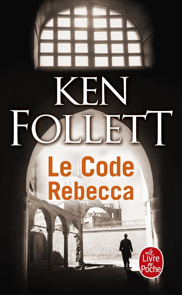 Produktbild: Le Code Rebecca | Ken Follett