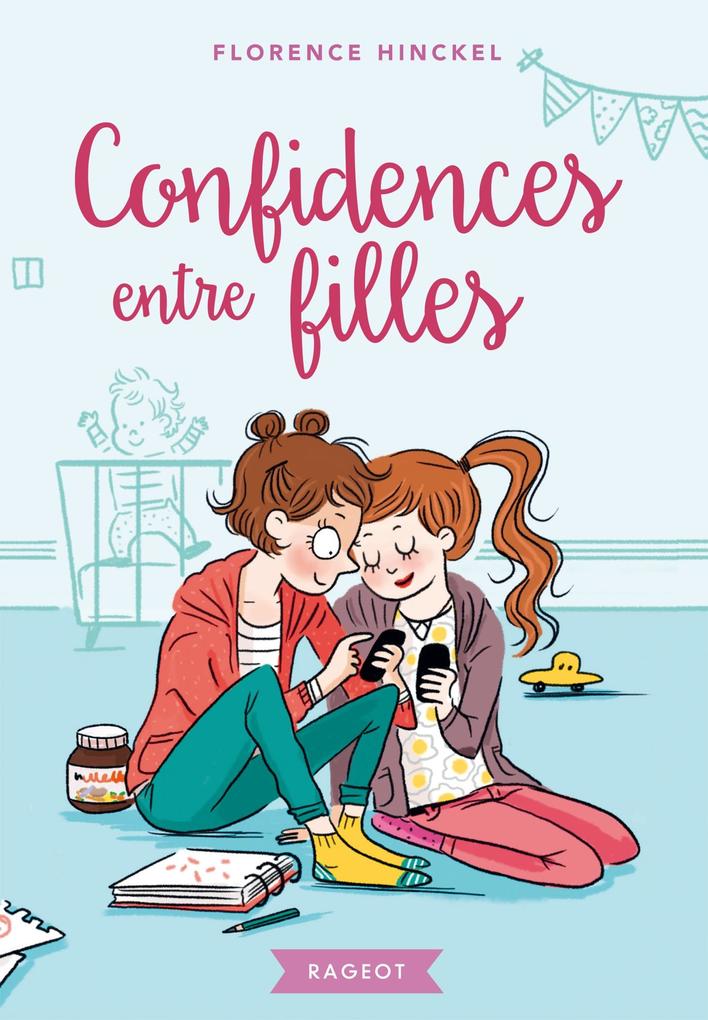 Produktbild: Confidences entre filles | Florence Hinckel