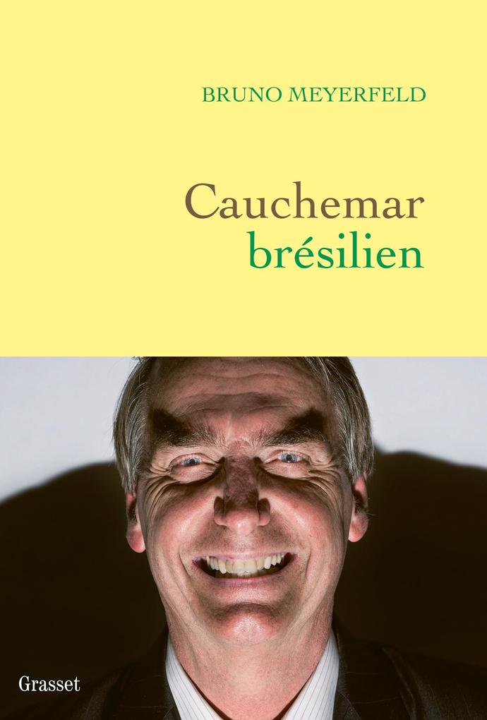Produktbild: Cauchemar brésilien | Bruno Meyerfeld