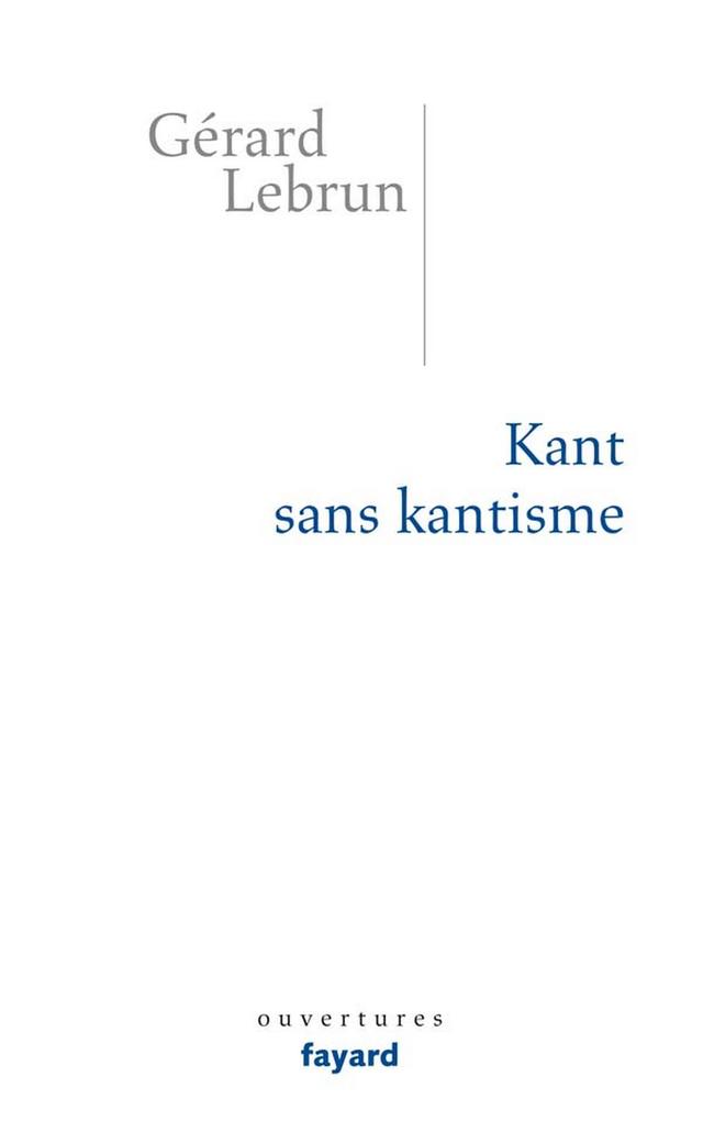Produktbild: Kant sans Kantisme | Gérard Lebrun