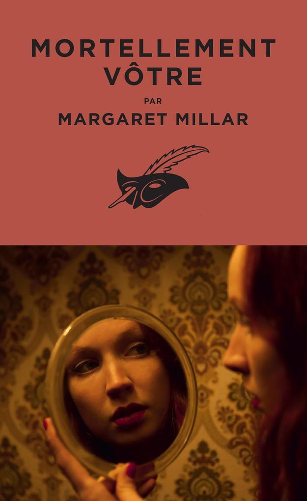 Produktbild: Mortellement vôtre | Margaret Millar
