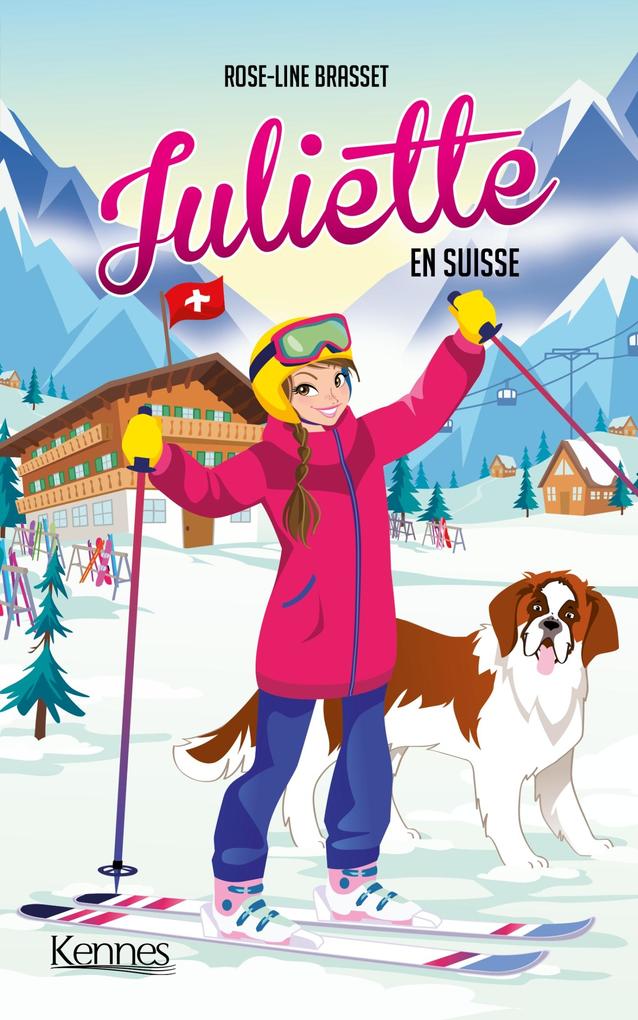 Produktbild: Juliette en Suisse | Rose-Line Brasset