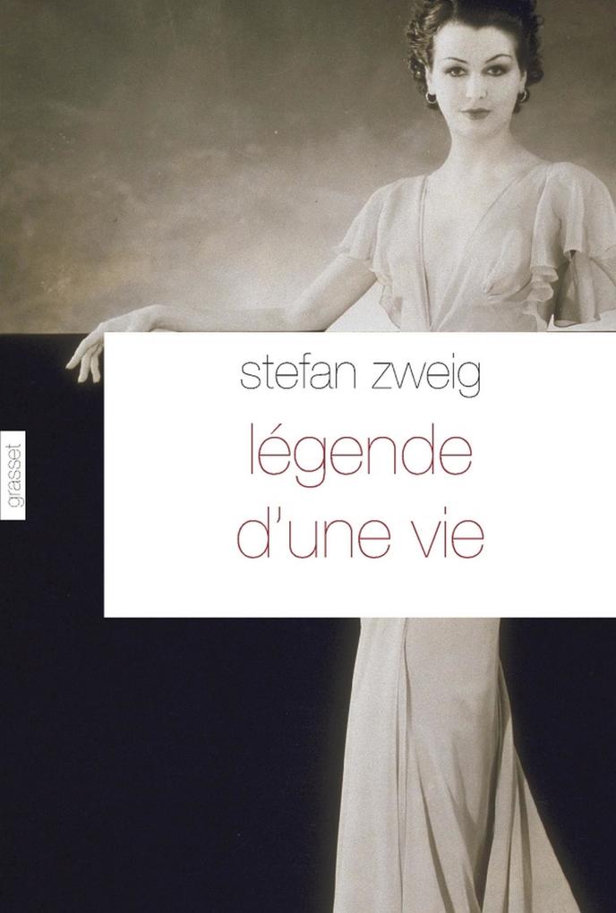 Produktbild: Légende d'une vie | Stefan Zweig