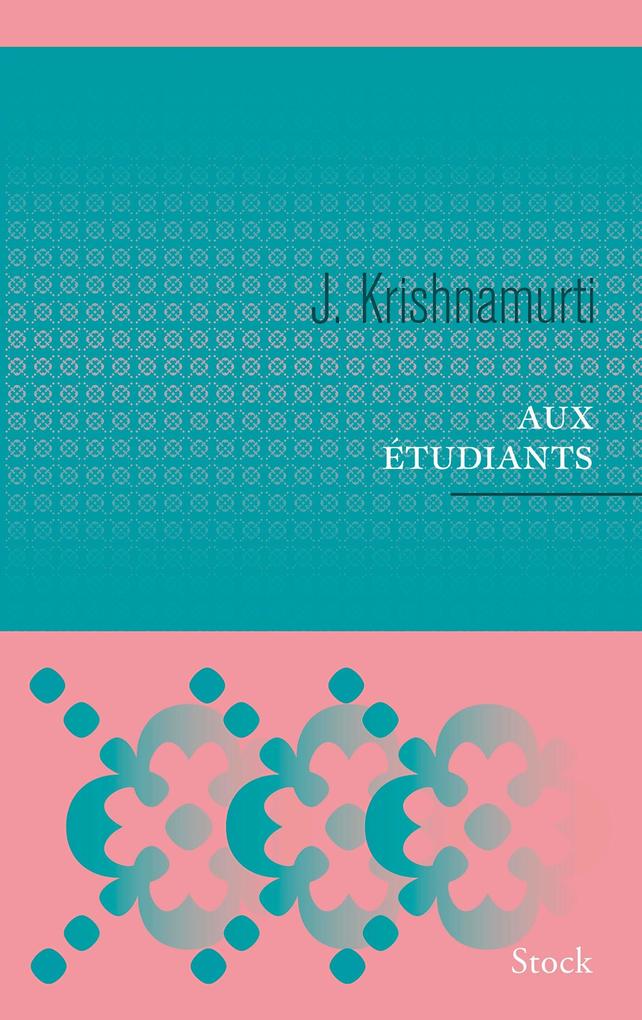 Produktbild: Aux étudiants | Jiddu Krishnamurti