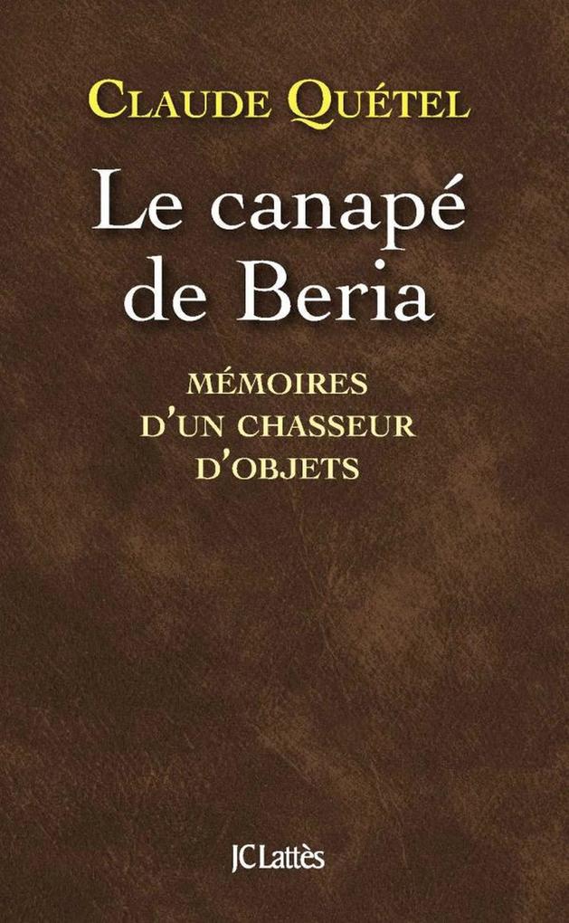 Produktbild: Le canapé de Beria | Claude Quétel