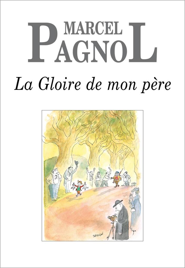 Produktbild: La Gloire de mon père | Marcel Pagnol