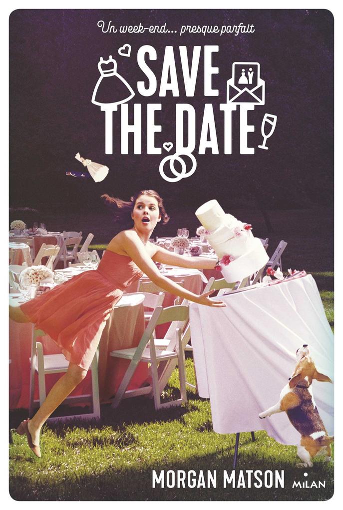 Produktbild: Save the date | Morgan Matson