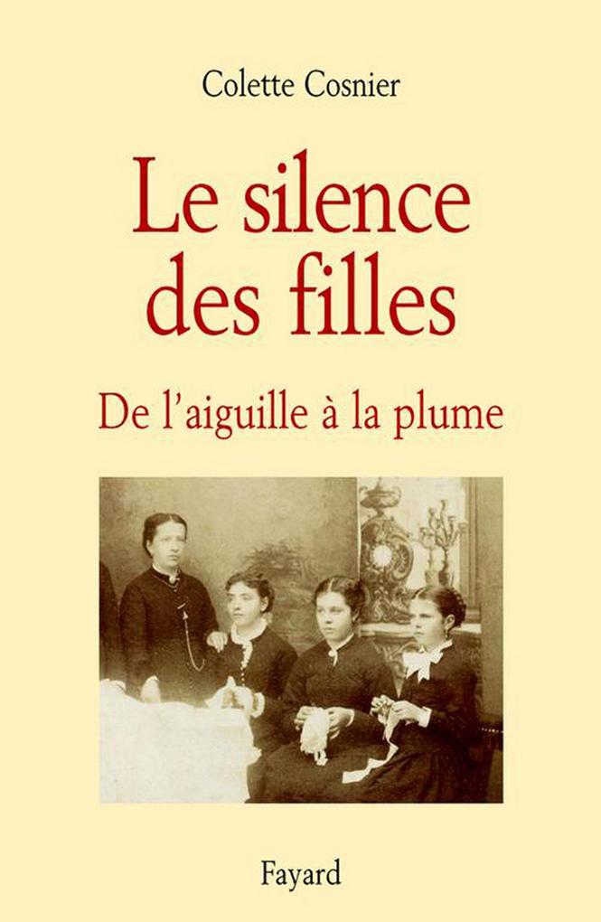 Produktbild: Le silence des filles | Colette Cosnier