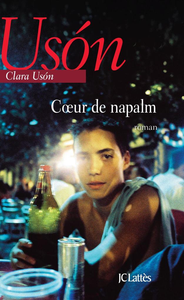 Produktbild: Coeur de napalm | Clara Usón