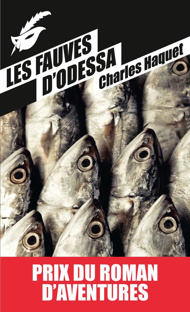 Produktbild: Les fauves d'Odessa | Charles Haquet