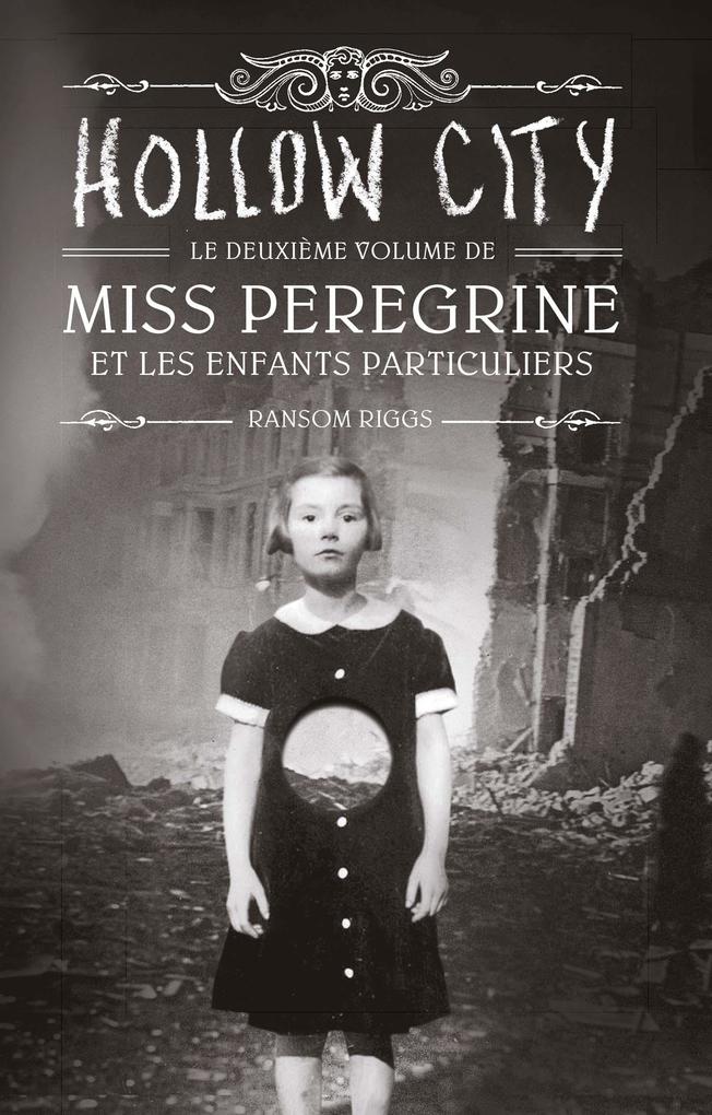 Produktbild: Miss Peregrine, Tome 02 | Ransom Riggs