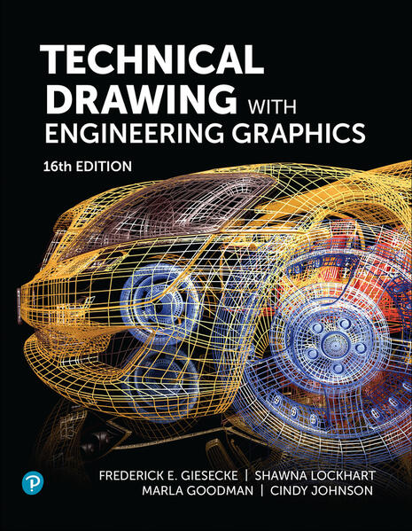 Produktbild: Technical Drawing with Engineering Graphics | Frederick Giesecke, Shawna Lockhart, Marla Goodman, Cindy Johnson