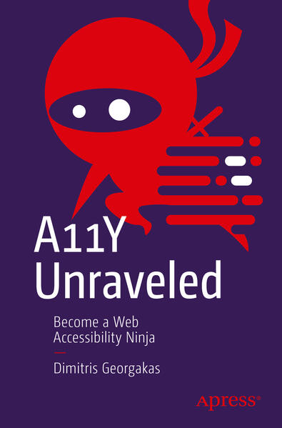 Produktbild: A11Y Unraveled | Dimitris Georgakas