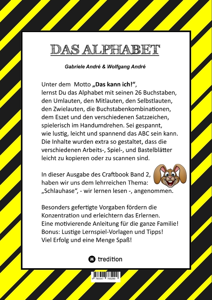 Weitere Ansicht: CRAFTBOOK - LESEN LERNEN - MALBUCH - BASTELBUCH - SPIELEBUCH - MOTIVATIONSÜBUNGEN - KREATIVES ZEICHNEN | Wolfgang André, Gabriele André
