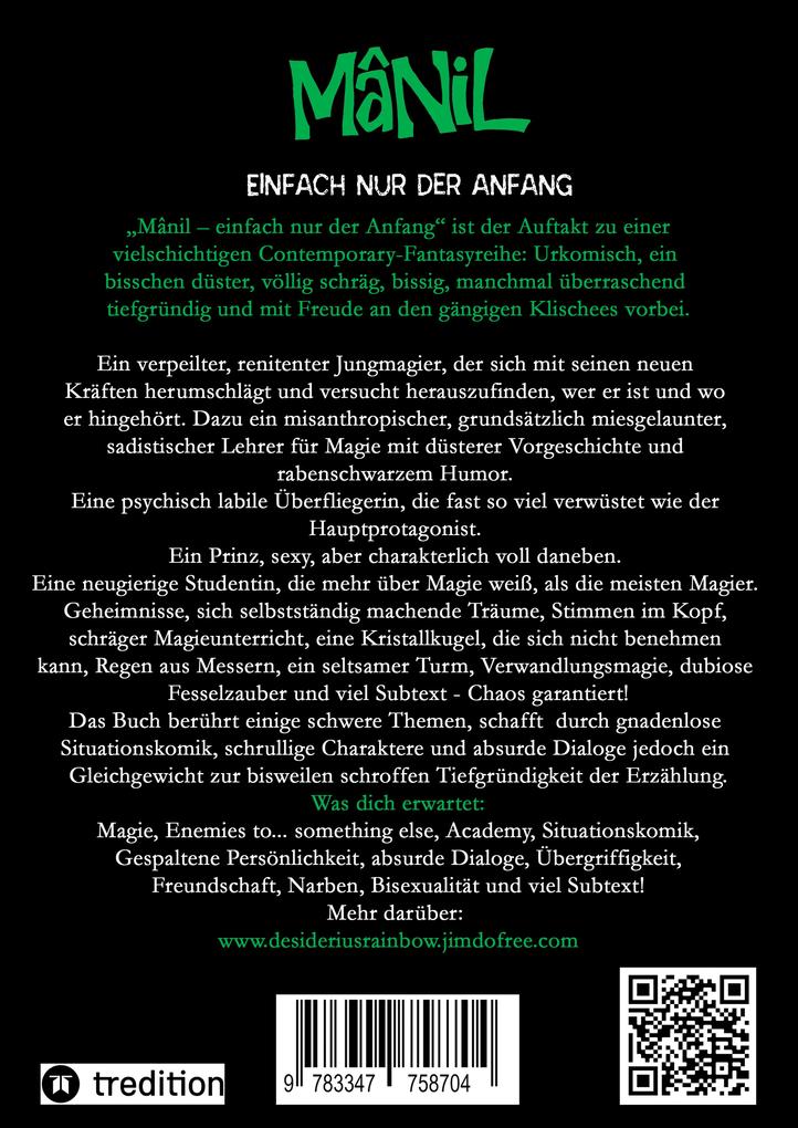 Weitere Ansicht: Mânil | Desiderius M. Rainbow