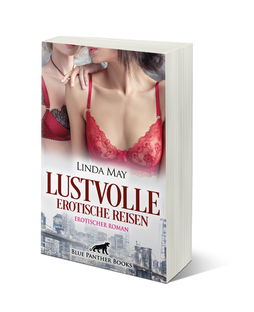 Weitere Ansicht: Lustvolle erotische Reisen | Erotischer Roman | Linda May