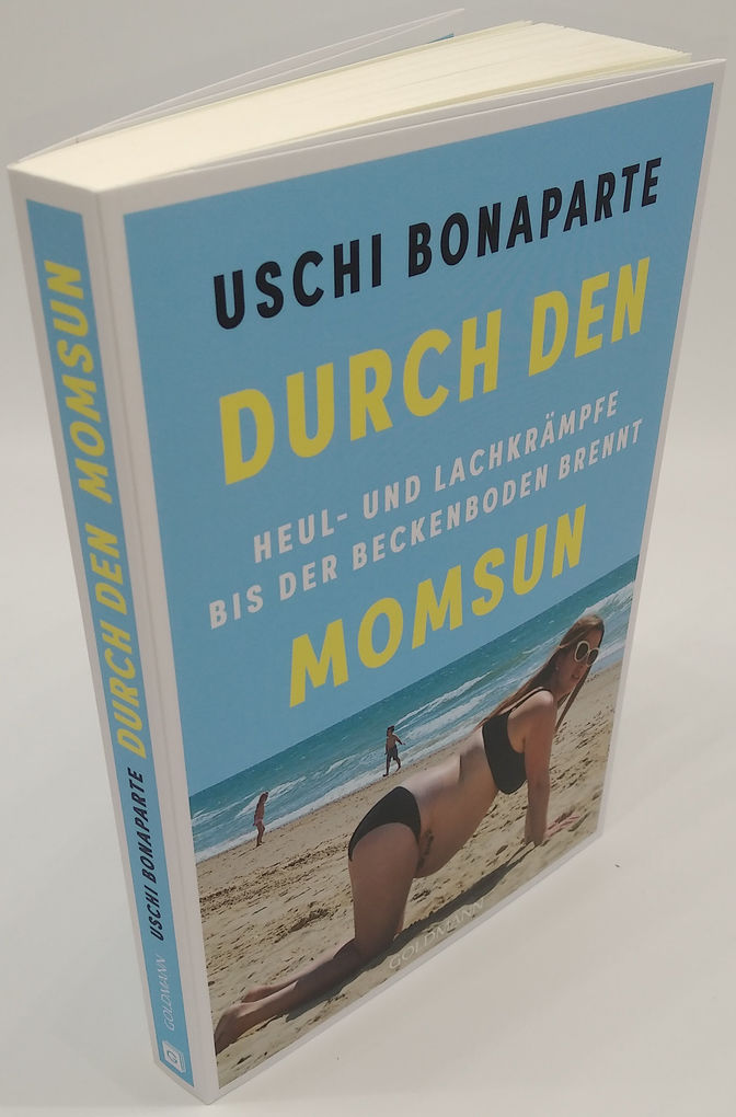 Weitere Ansicht: Durch den Momsun | Uschi Bonaparte