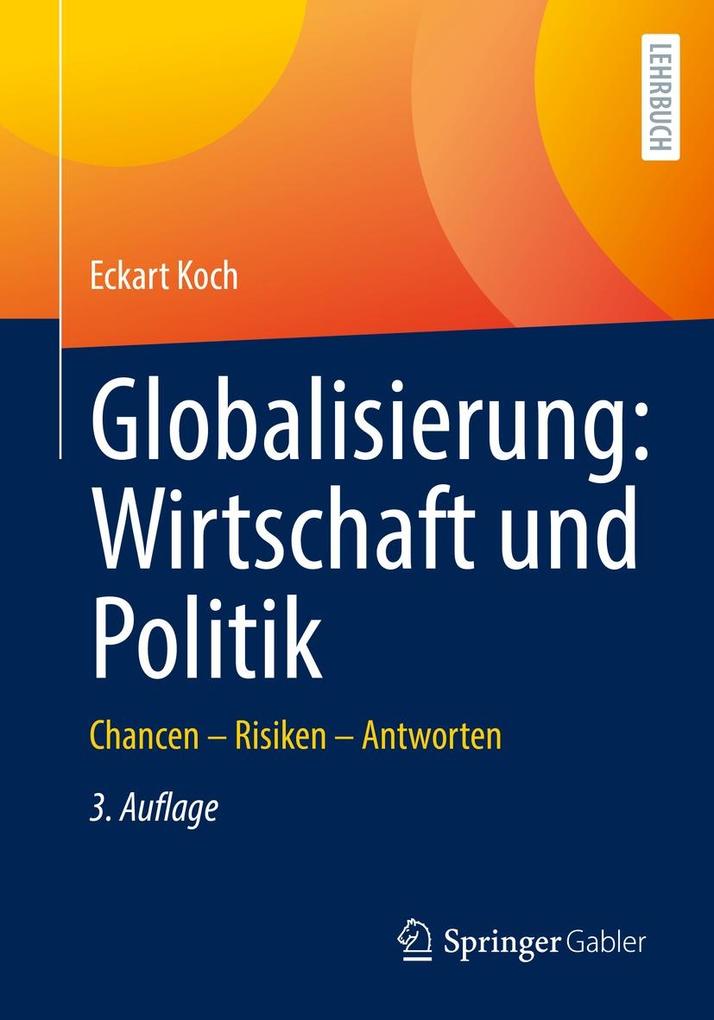 Produktbild: Globalisierung: Wirtschaft und Politik | Eckart Koch