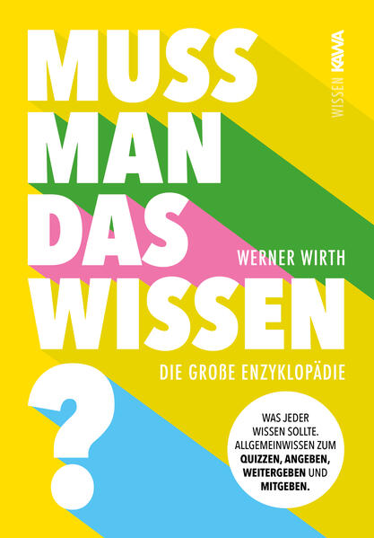 Produktbild: Muss man das wissen? | Werner Wirth