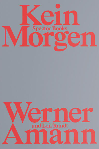 Produktbild: Kein Morgen | Werner Amann