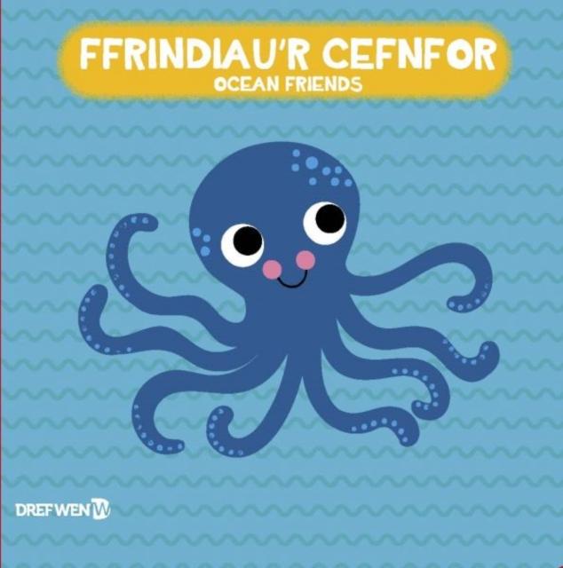 Produktbild: Llyfr Bath: Ffrindiau'r Cefnfor / Ocean Friends | Dref Wen