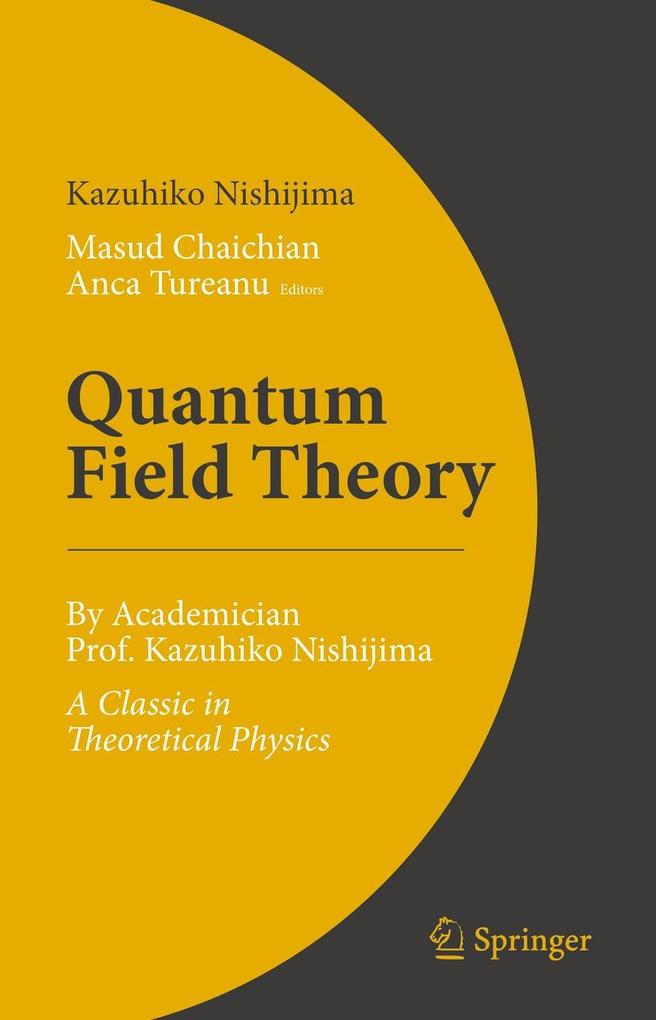 Produktbild: Quantum Field Theory | Kazuhiko Nishijima