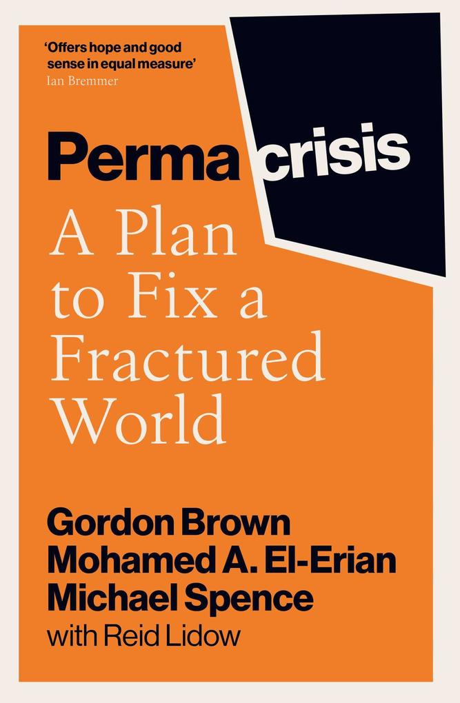 Produktbild: Permacrisis | Gordon Brown, Michael Spence, Mohamed El-Erian, Reid Lidow