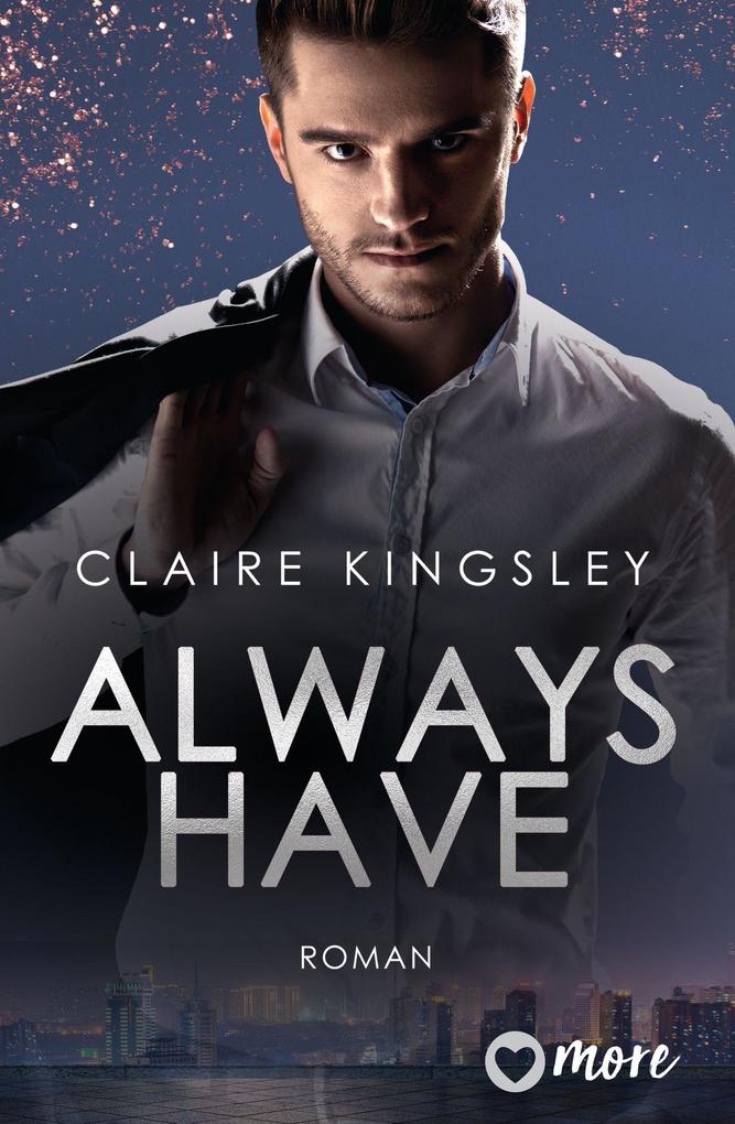 Produktbild: Always have | Claire Kingsley
