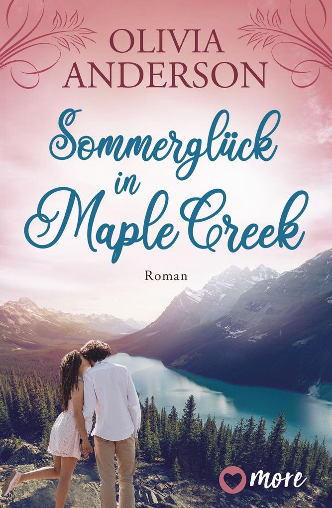 Produktbild: Sommerglück in Maple Creek | Olivia Anderson