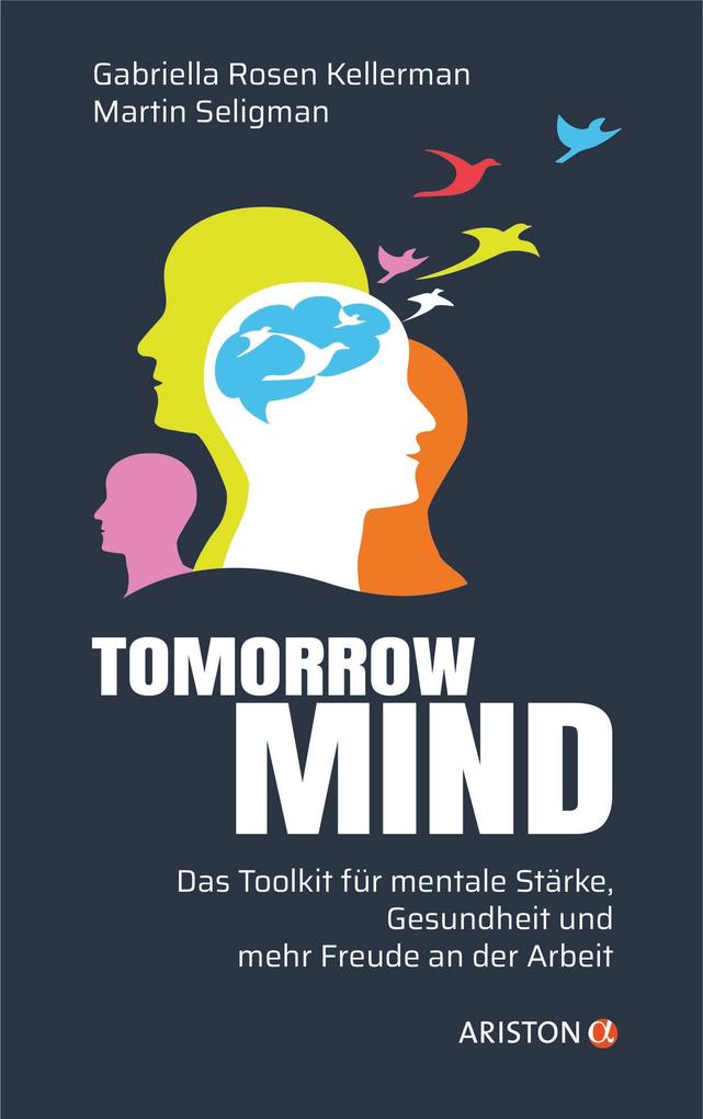 Produktbild: Tomorrowmind | Gabriella Rosen Kellerman, Martin Seligman