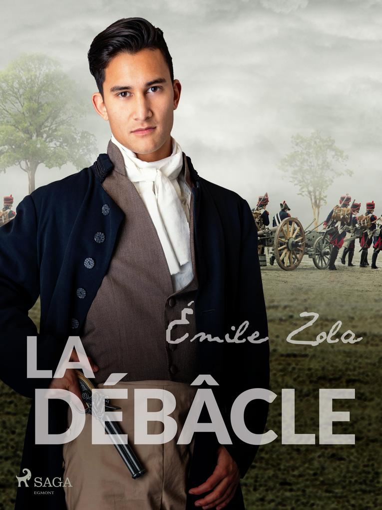 Produktbild: La Débâcle | Émile Zola