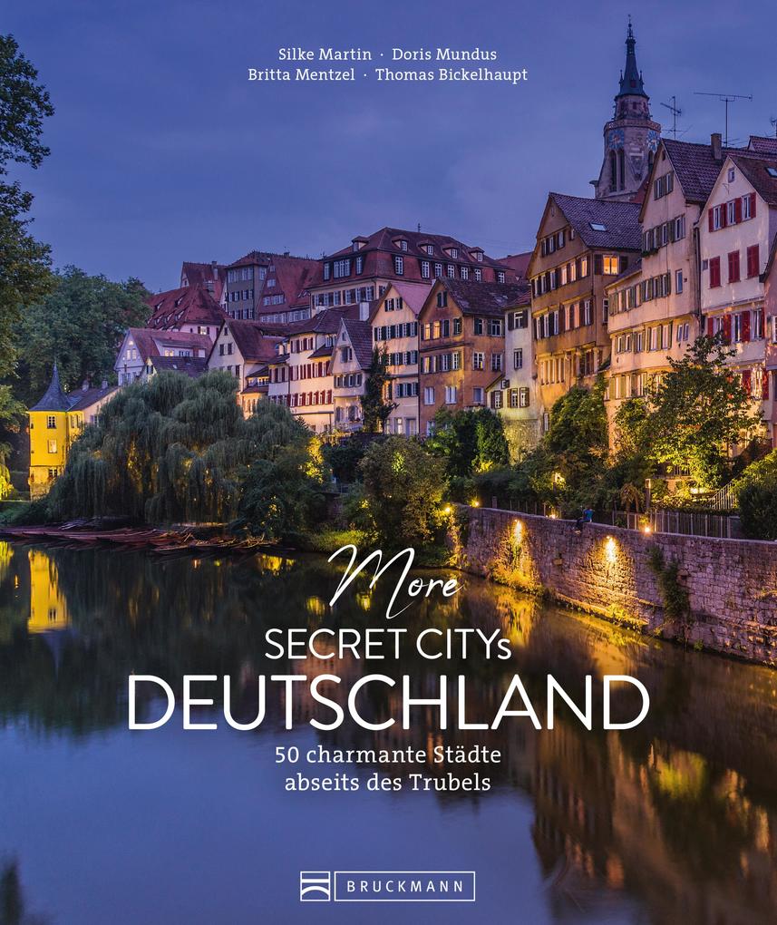 Produktbild: More Secret Citys Deutschland | Silke Martin, Doris Mundus, Thomas Bickelhaupt, Britta Mentzel