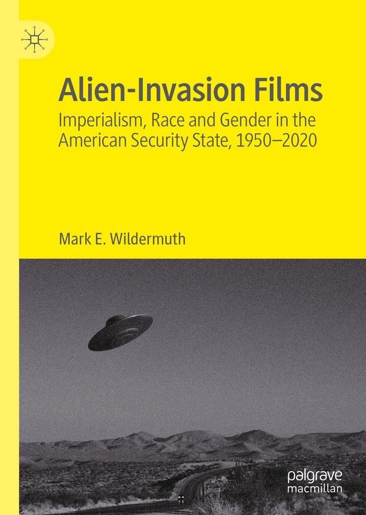 Produktbild: Alien-Invasion Films | Mark E. Wildermuth