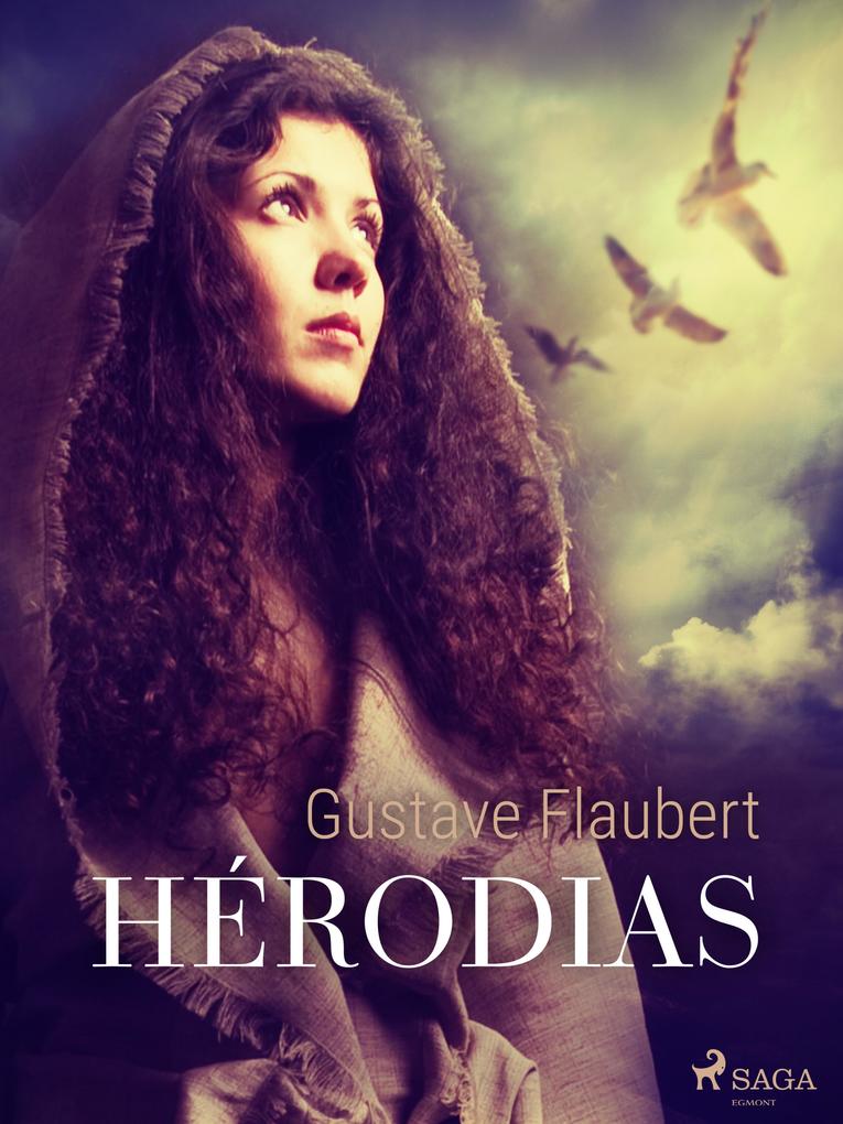 Produktbild: Hérodias | Gustave Flaubert