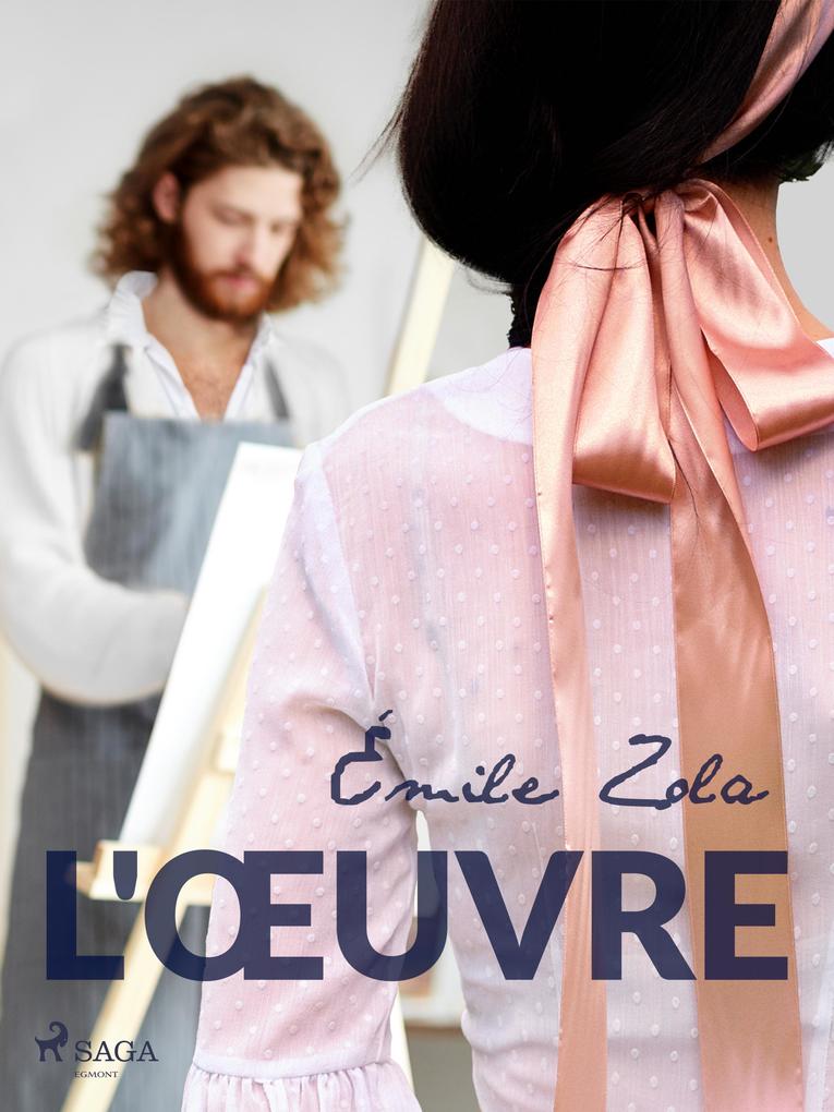 Produktbild: L'OEuvre | Émile Zola