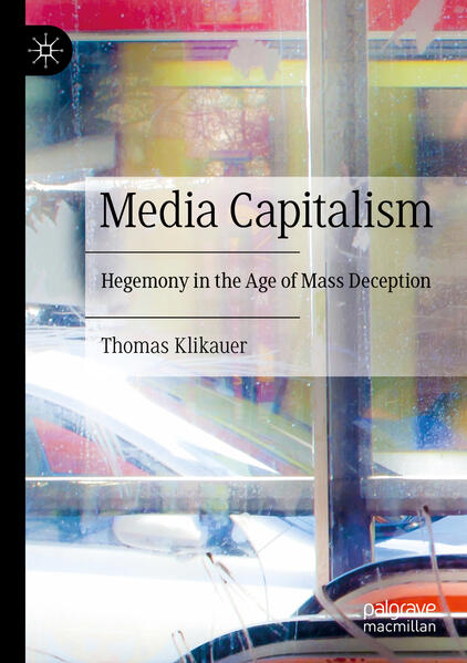 Produktbild: Media Capitalism | Thomas Klikauer