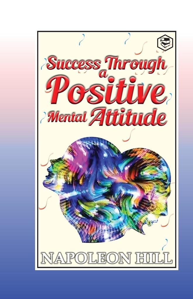 Produktbild: Success Through a Positive Mental Attitude | Napoleon Hill