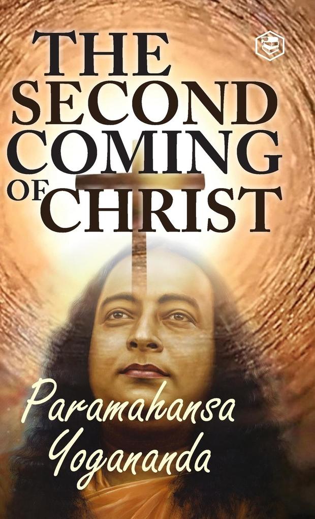 Produktbild: The Second Coming Of Christ | Paramahamsa Yogananda