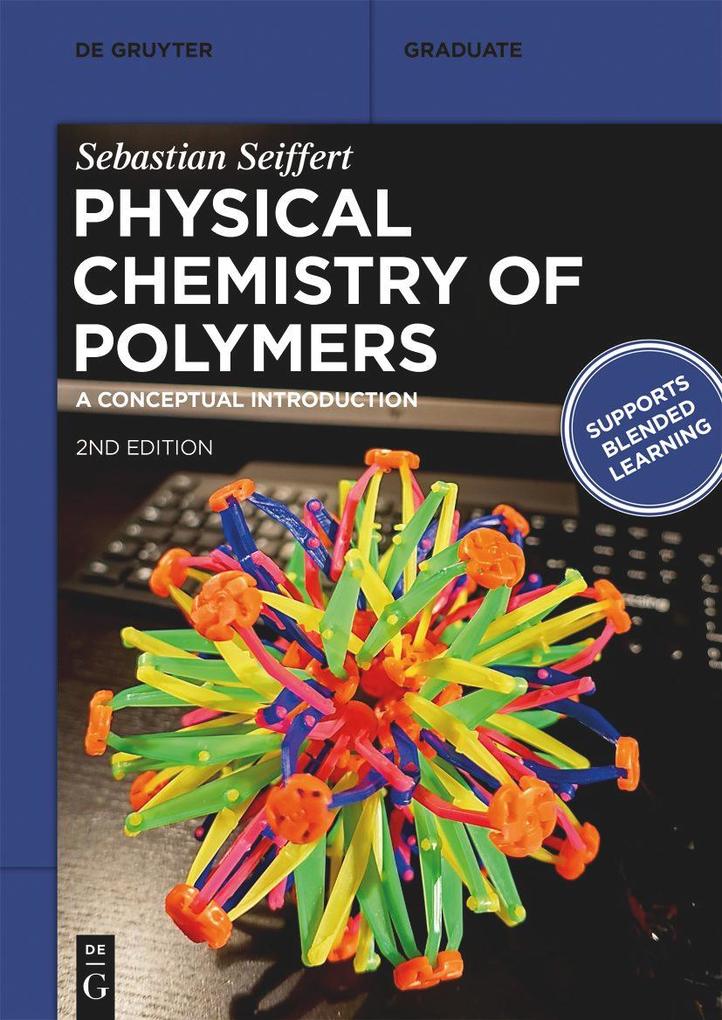 Produktbild: Physical Chemistry of Polymers | Sebastian Seiffert