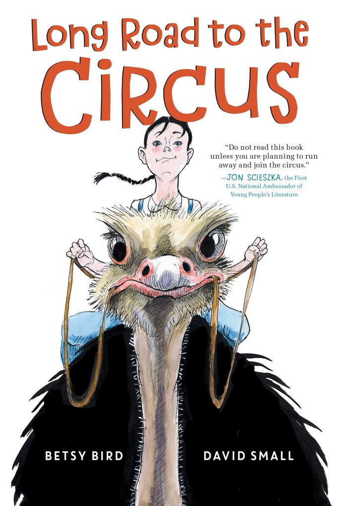 Produktbild: Long Road to the Circus | Betsy Bird