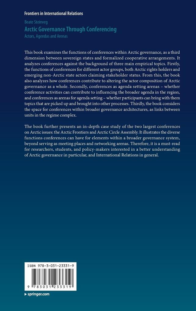 Weitere Ansicht: Arctic Governance Through Conferencing | Beate Steinveg