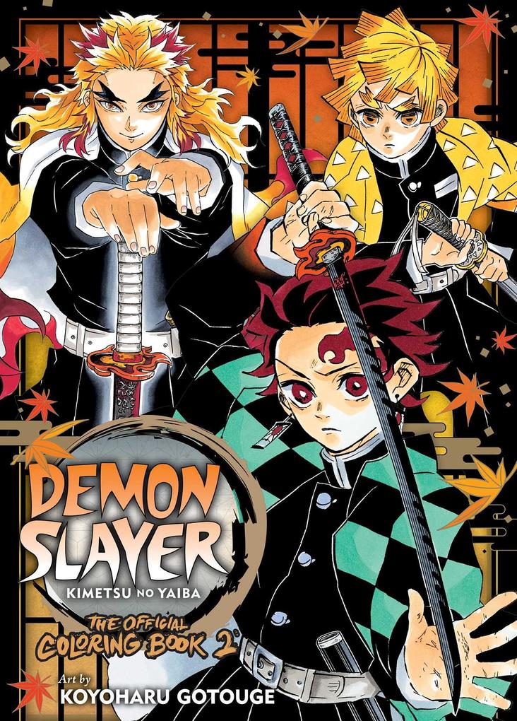 Weitere Ansicht: Demon Slayer: Kimetsu No Yaiba: The Official Coloring Book 2 | Koyoharu Gotouge