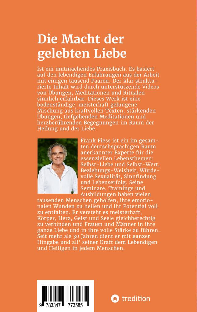Weitere Ansicht: Die Macht der gelebten Liebe | Frank Fiess