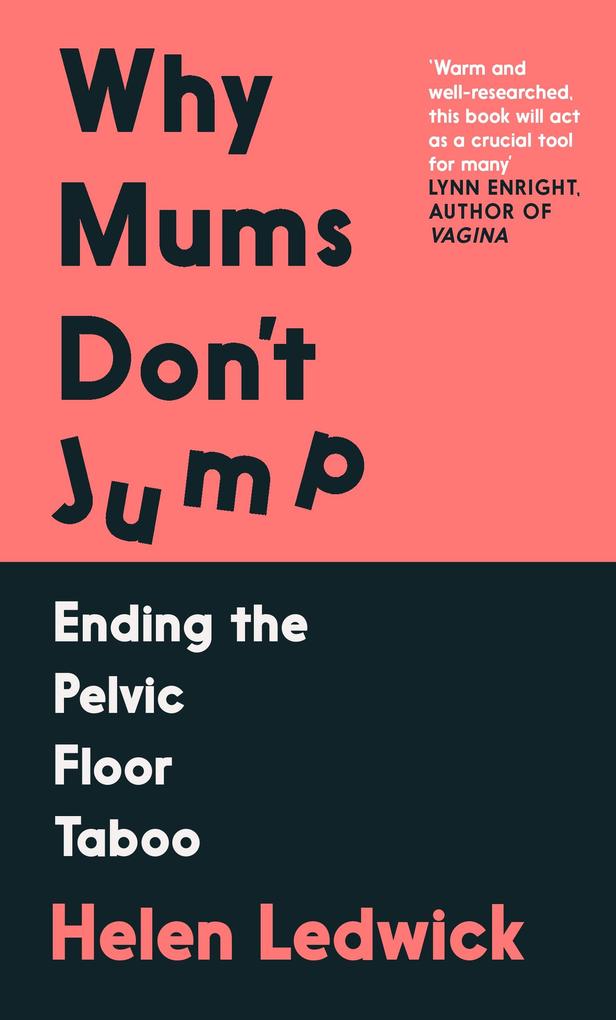 Weitere Ansicht: Why Mums Don't Jump | Helen Ledwick