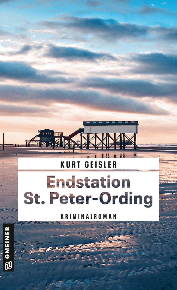 Produktbild: Endstation St. Peter-Ording | Kurt Geisler